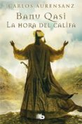 LA HORA DEL CALIFA de AURENSANZ, CARLOS 