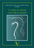 UN UNIVERSO DE UNIVERSOS Y UNA FUENTE DE CANCIONES di VV.AA. 