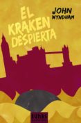 EL KRAKEN DESPIERTA de WYNDHAM, JOHN 