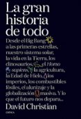 LA GRAN HISTORIA DE TODO de CHRISTIAN, DAVID 