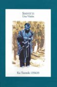 SHIVITTI: UNA VISION di KA-TZENIK 