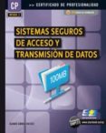 SISTEMAS SEGUROS DE ACCESO Y TRANSMISION DE DATOS di GOMEZ VIEITES, ALVARO 