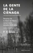 LA GENTE DE LA CIENAGA di GLOB, P.V. 