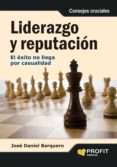 LIDERAZGO Y REPUTACION de BARQUERO CABRERO, JOSE DANIEL 