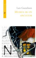 MUERTE DE UN APICULTOR de GUSTAFSSON, LARS 
