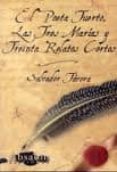 EL POETA TUERTO, LAS TRES MARIAS Y TREINTA RELATOS CORTOS di TAVORA, SALVADOR 
