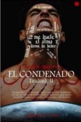 SAGA LEALTAD II: EL CONDENADO di QUEIPO, LIAH S. 
