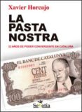 LA PASTA NOSTRA di HORCAJO, XAVIER 