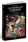 LAS PIEDRAS DE CHIHAYA 1 di VEGA, SERGIO 