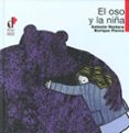 EL OSO Y LA NIA di VENTURA, ANTONIO  FLORES, ENRIQUE 