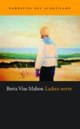 LADERA NORTE di VIAS MAHOU, BERTA 