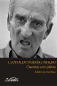 CUENTOS COMPLETOS de PANERO, LEOPOLDO MARIA 