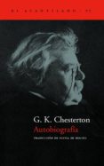 AUTOBIOGRAFIA de CHESTERTON, G.K. 