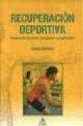 RECUPERACION DEPORTIVA: REEDUCACION FUNCIONAL di BENITEZ, JOSEP M. 