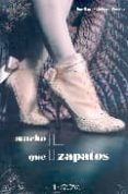 MUCHO MAS QUE ZAPATOS di VV.AA. 