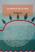 LA TABERNA DE LA LUNA de USO, VICENT 