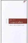 LA QUEMADURA di ANCET, JACQUES 