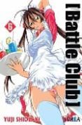 BATTLE CLUB N 6 de SHIOZAKI, YUJI 
