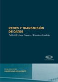 REDES Y TRANSMISION DE DATOS de GIL, PABLO 