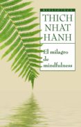 EL MILAGRO DE MINDFULNESS di HANH, THICH NHAT 