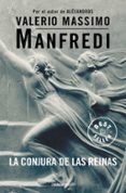 LA CONJURA DE LAS REINAS di MANFREDI, VALERIO MASSIMO 