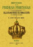 ESTUDIO DE LAS PIEDRAS PRECIOSAS (ED. FACSIMIL) di VV.AA. 