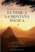 EL VIAJE A LA MONTAA MAGICA de SEWALD, WOLFGANG 