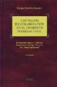 CONTRATOS DE COLABORACION EN EL COMERCIO INTERNACIONAL (2 ED.) di GUARDIOLA SACARRERA, ENRIQUE 