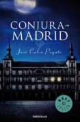CONJURA EN MADRID de CALVO POYATO, JOSE 