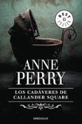 LOS CADAVERES DE CALLANDER SQUARE de PERRY, ANNE 