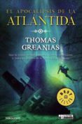 EL APOCALIPSIS DE LA ATLANTIDA de GREANIAS, THOMAS 