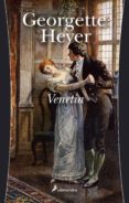 VENETIA di HEYER, GEORGETTE 