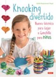 KNOOKING DIVERTIDO di ROGACZEWSKI-NOGAI, SYBILLE 
