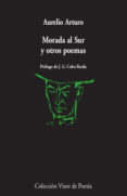 MORADA AL SUR Y OTROS POEMAS de ARTURO, AURELIO 