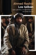 LOS TALIBAN de RASHID, AHMED 
