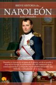 BREVE HISTORIA DE NAPOLEON di GRANADOS, JUAN 