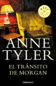 EL TRANSITO DE MORGAN de TYLER, ANNE 