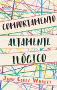 Comportamento Altamente Ilógico (ebook)