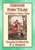 Grimms Fairy Tales – 51 Illustrated Childrens Fairy Tales (ebook)
