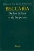 DE LOS DELITOS Y DE LAS PENAS de BECCARIA, CESARE 