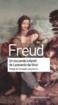UN RECUERDO INFANTIL DE LEONARDO DA VINCI di FREUD, SIGMUND 