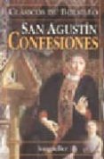 SAN AGUSTIN: CONFESIONES di VV.AA. 