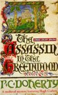 The Assassin In The Greenwood (Hugh Corbett Mysteries Book 7), Tapa Blanda