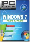 WINDOWS 7 PASO A PASO (PC CUADERNOS) di BOSMAN, DAVID 