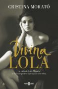 DIVINA LOLA de MORATO, CRISTINA 