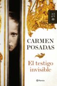 EL TESTIGO INVISIBLE de POSADAS, CARMEN 