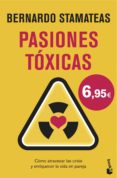 PASIONES TXICAS de STAMATEAS, BERNARDO 