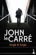 SINGLE & SINGLE de LE CARRE, JOHN 
