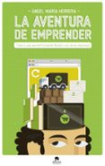 LA AVENTURA DE EMPRENDER di HERRERA, ANGEL MARIA 
