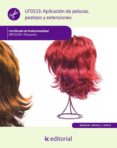 UF0533: APLICACIN DE PELUCAS, POSTIZOS Y EXTENSIONES di VV.AA